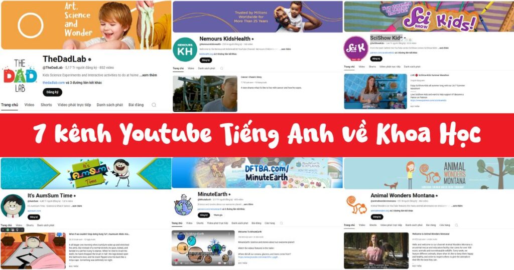7 Kênh Khoa Học Bằng Tiếng Anh Kích Thích Tư Duy Khoa Học Cho Bé