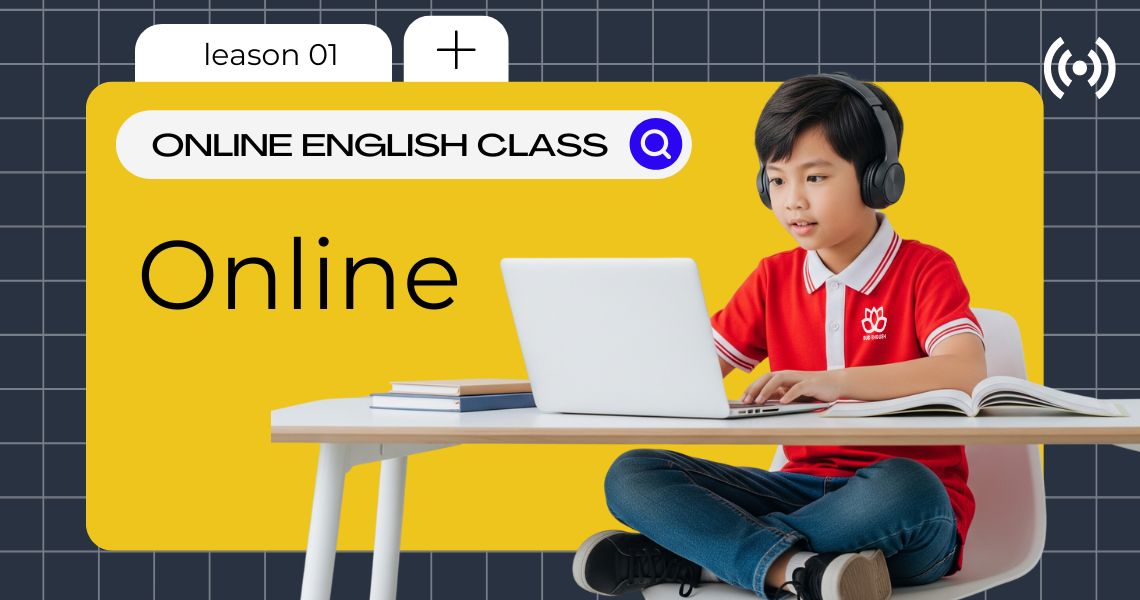 Tìm hiểu ưu nhược điểm của việc học tiếng Anh online cho bé. Bài viết chuyên sâu giúp phụ huynh đưa ra quyết định đúng đắn, kèm kinh nghiệm thực tế.