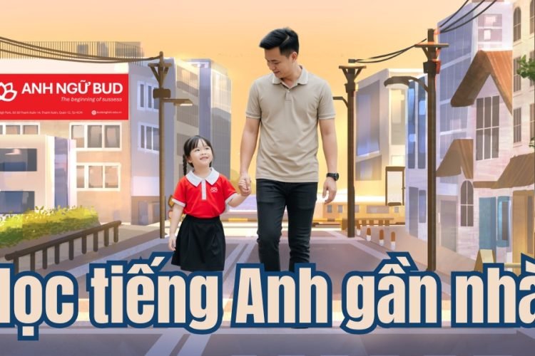 5 lý do nên chọn trung tâm tiếng Anh gần nhà cho con