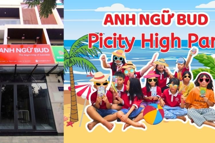 Anh Ngữ BUD - Chi Nhánh Picity High Park Quận 12