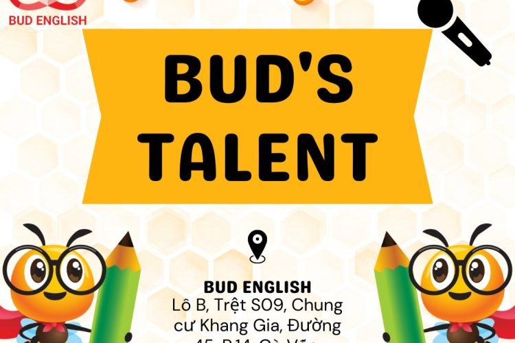 [BUD’S TALENT – TÀI NĂNG TRẺ TẠI BUD]