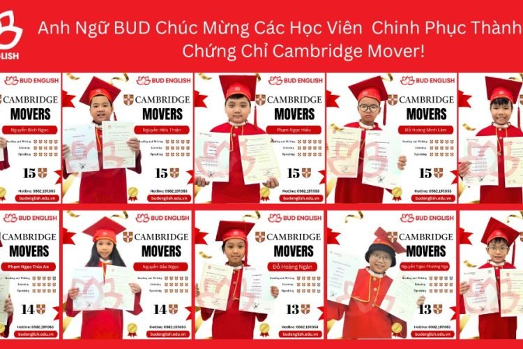 Chúc Mừng Các Chiến Binh Nhí BUD Chinh Phục Chứng Chỉ Cambridge Mover!
